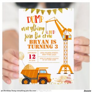 3rd Birthday Dump everything join the crew Invitation
