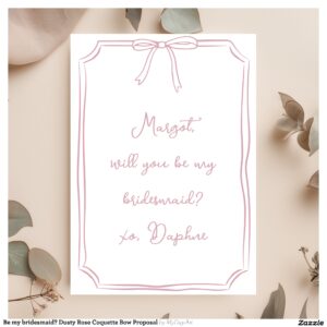 Be my bridesmaid? Dusty Rose Coquette Bow Proposal Invitation