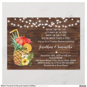 Before I do party by the pool tropical wedding Invitation