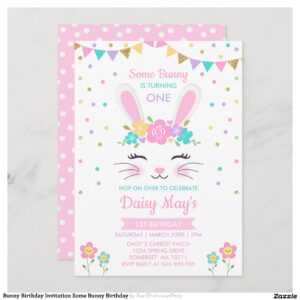 Bunny Birthday Invitation Some Bunny Birthday