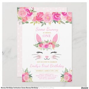 Bunny Birthday Invitation Some Bunny Birthday