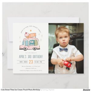 Cute Sweet Time Ice Cream Truck Photo Birthday Invitation