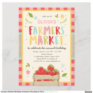 Farmers Market Birthday Invitation Strawberry Farm