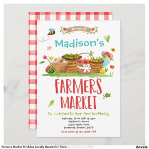 Farmers Market Birthday Locally Grown Girl Farm Invitation