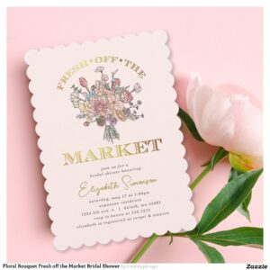 Floral Bouquet Fresh off the Market Bridal Shower Invitation