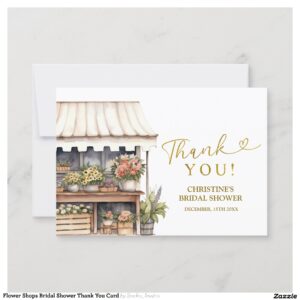Flower Shops Bridal Shower Thank You Card