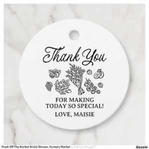 Fresh Off The Market Bridal Shower, Farmers Market Favor Tags