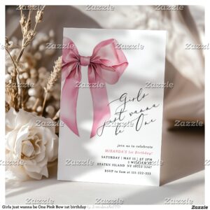 Girls just wanna be One Pink Bow 1st birthday Invitation