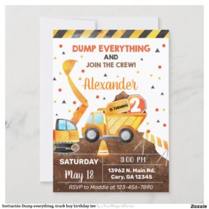 Invitaci?n Dump everything, truck boy birthday inv Invitation