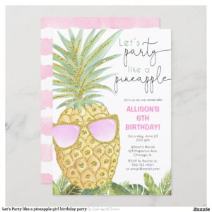 Let's Party like a pineapple girl birthday party Invitation