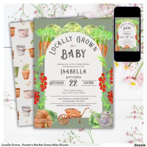 Locally Grown , Farmer's Market Green Baby Shower Invitation