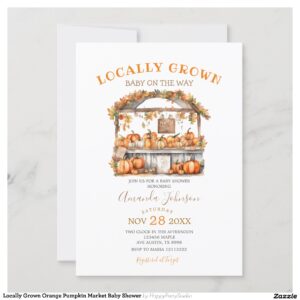 Locally Grown Orange Pumpkin Market Baby Shower Invitation