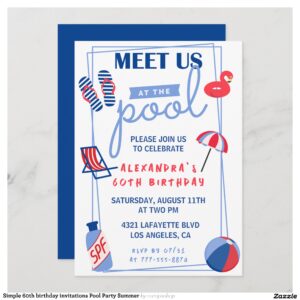 Simple 60th birthday invitations Pool Party Summer
