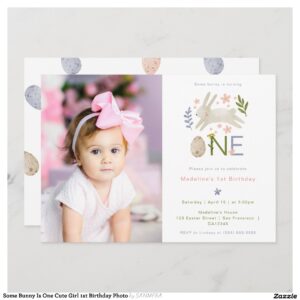 Some Bunny Is One Cute Girl 1st Birthday Photo Invitation