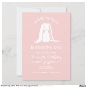 Some Bunny is One Pink First Birthday Invitation