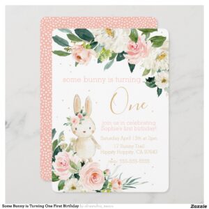 Some Bunny is Turning One First Birthday Invitation
