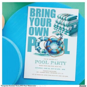 Turquoise Summer Party BYO Pool Watercolor Invitation