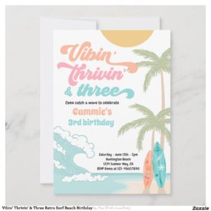 Vibin' Thrivin' & Three Retro Surf Beach Birthday Invitation