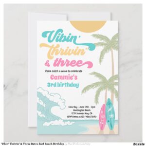 Vibin' Thrivin' & Three Retro Surf Beach Birthday Invitation